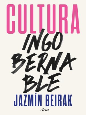 cover image of Cultura ingobernable